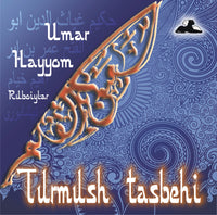 Umar Hayyom "Turmush tasbehi" rasm